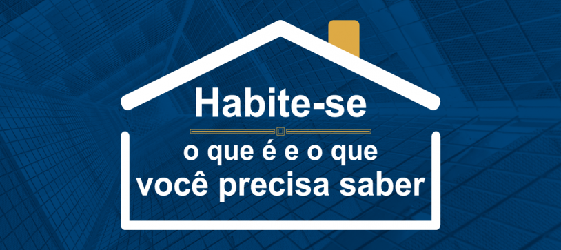 Habite-se: o que é e o que você precisa saber?